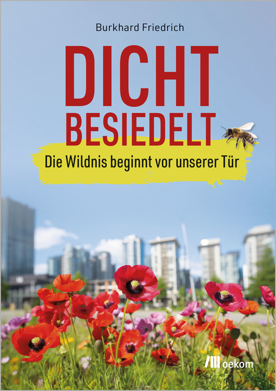 "Dicht besiedelt" ldt ein zum Perspektivwechsel.