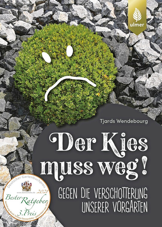 Argumente und Anleitungen liefert dieses Buch, erhltlich unter 
<a href="https://www.ulmer.de/usd-6279701/der-kies-muss-weg-.html"  target="_blank" >www.ulmer.de</a>