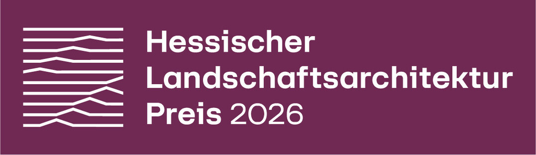 Bewerbungsschluss für den Hessischen Landschaftsarchitektur-Preis ist der 27. Februar 2026.