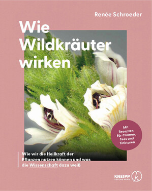 Wie Wildkruter wirken