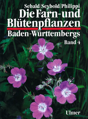 Die Farn- und Bltenpflanzen Baden-Wrttembergs Band 4