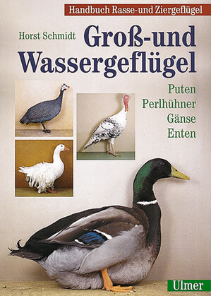 Handbuch Rasse- und Ziergeflgel Band 1 - Gro- und Wassergeflgel