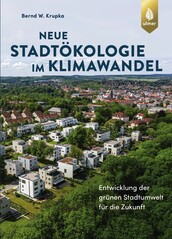 Neue Stadtkologie im Klimawandel