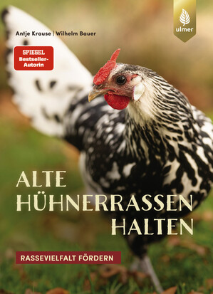 Alte Hhnerrassen halten
