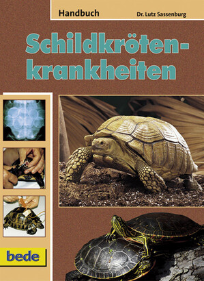 Handbuch Schildkrtenkrankheiten