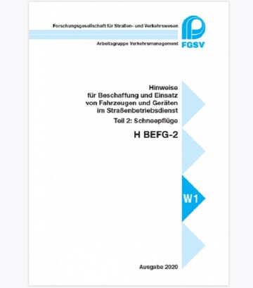 Hinweise fr Beschaffung und Einsatz von Fahrzeugen und Gerten im Straenbetriebsdienst.