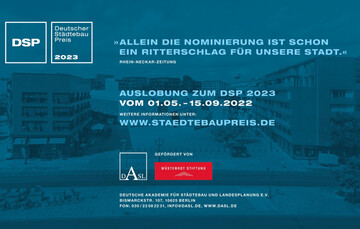 Ab 1. Mai 2022 bis zum 15. September 2022 wir der Deutsche Stdtebaupreis 2023 ausgelobt.
